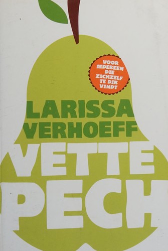Vette pech
