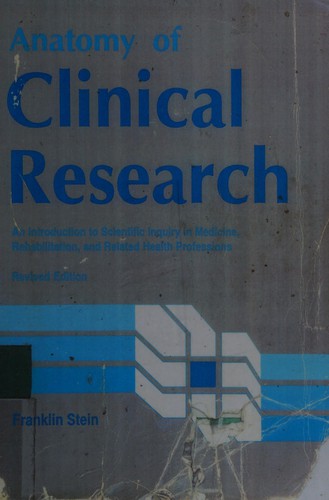 Anatomy of Clinical Research