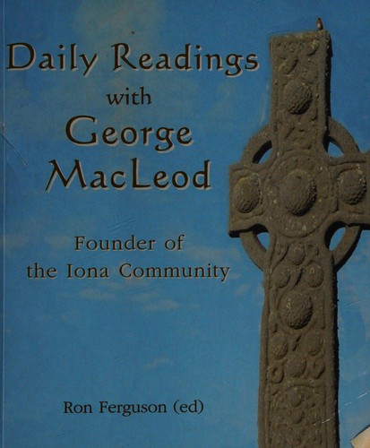 Daily readings with George MacLeod