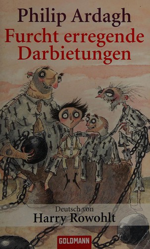 Furcht erregende Darbietungen