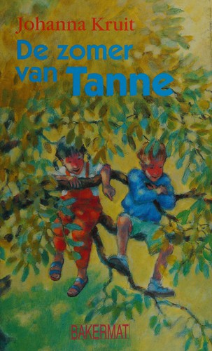 De zomer van Tanne