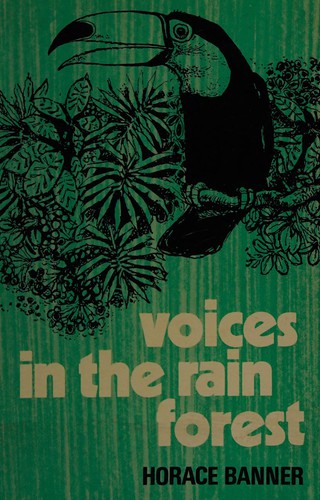 Voices in the Rain Forest