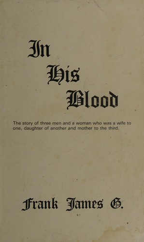 In his blood