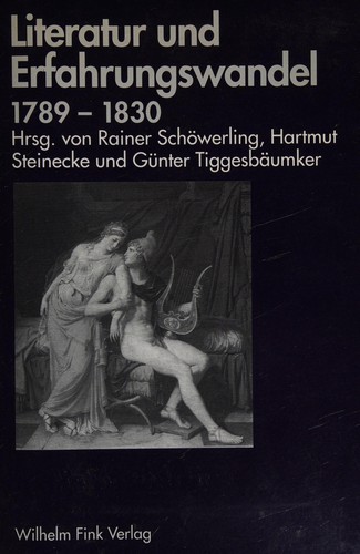 Literatur und Erfahrungswandel 1789-1830