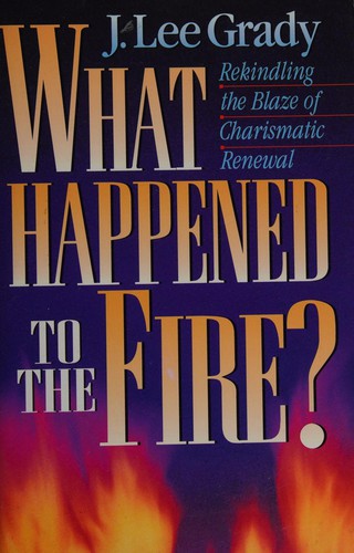 What happened to the fire?