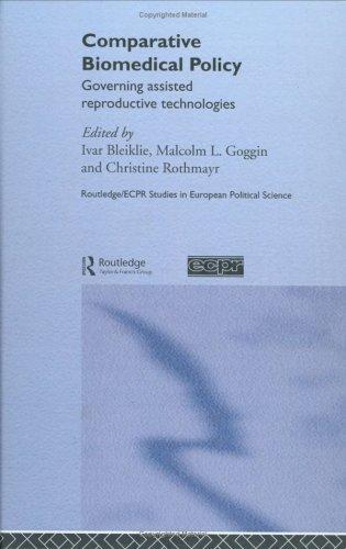 Comparative Biomedical Policy