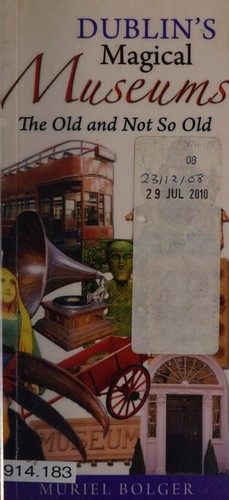 Dublin's magical museums