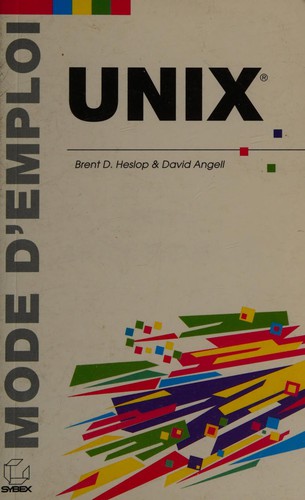 Unix, mode d'emploi