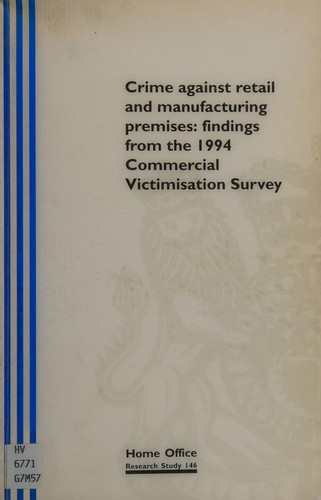 Crime against retail and manufacturing premises