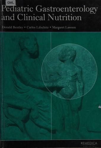 PEDIATRIC GASTROENTEROLOGY AND CLINICAL NUTRITION