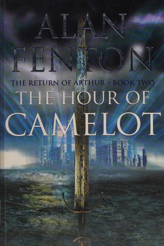 The hour of Camelot