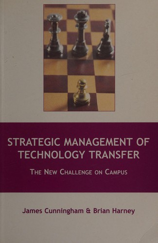 Strategic management of technology transfer