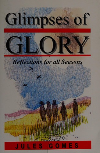 Glimpses of glory