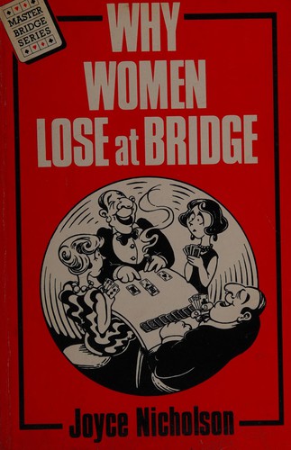 Why women lose at bridge