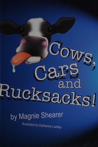Cows, cars and rucksacks