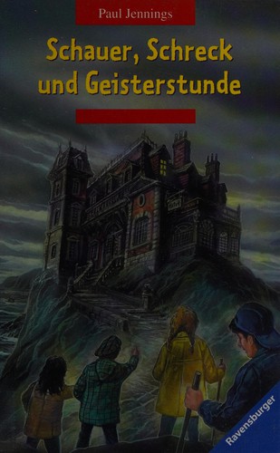Schauer, Schreck und Geisterstunde