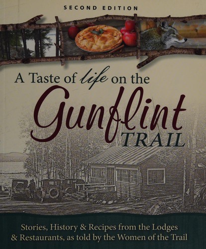 Taste of Life on the Gunflint Trail