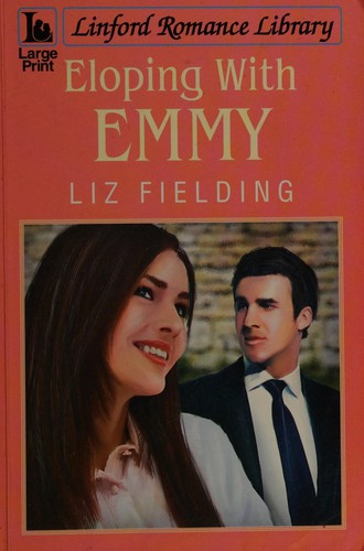 Eloping with Emmy