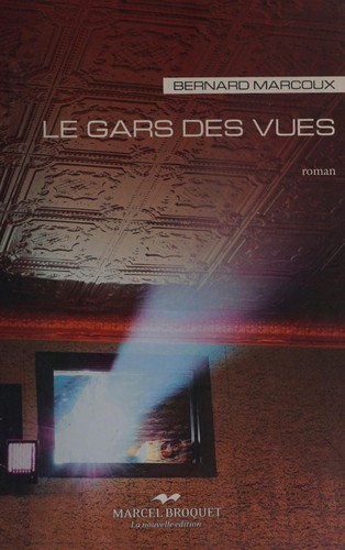 Le gars des vues
