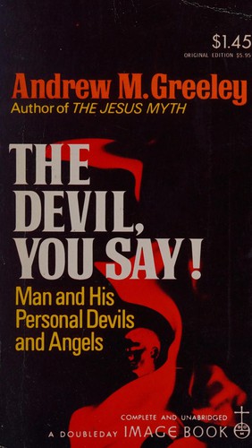 Devil You Say?