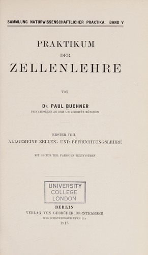 Praktikum der Zellenlehre