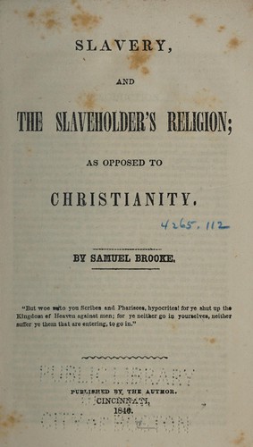 Slavery, and the slaveholder's religion