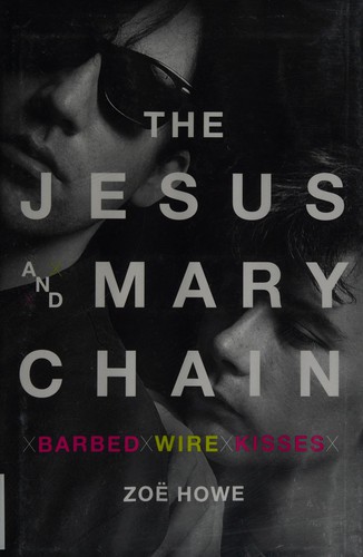 The Jesus and Mary Chain
