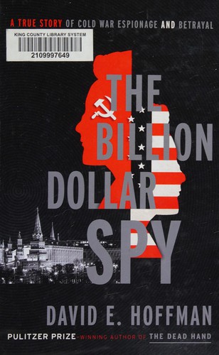 The billion dollar spy