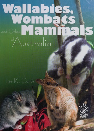 Wallabies, wombats and other mammals of Australia