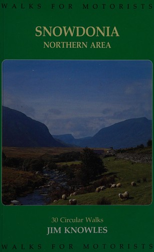 Snowdonia Walks for Motorists