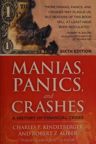 Manias, panics, and crashes