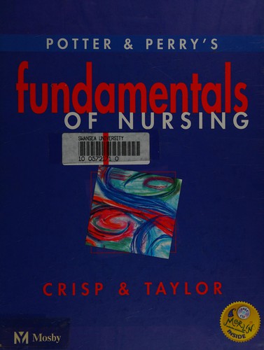 Potter and Perry's fundamentals of nursing