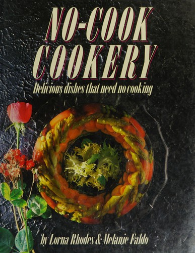 No Cook Cookery