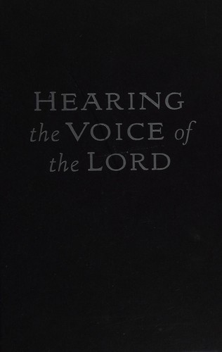 Hearing the voice of the Lord