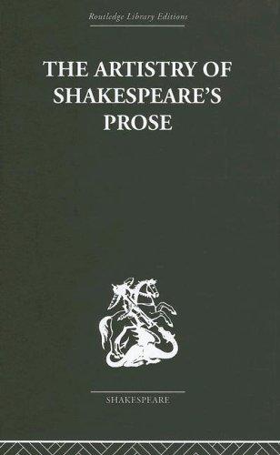 The Artistry of Shakespeare's Prose