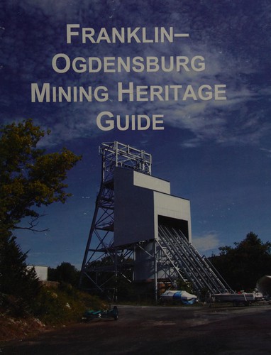 Franklin-Ogdensburg mining heritage guide