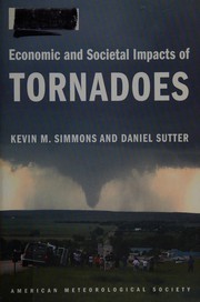 Economic and Societal Impacts of Tornadoes
