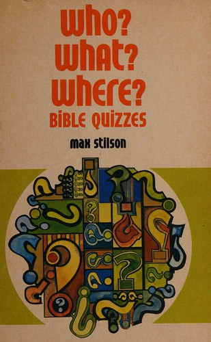 Who? What? Where?