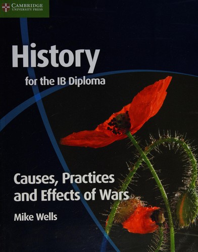 Causes, practices and effects of wars