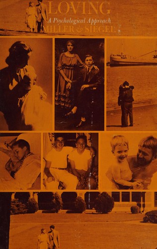 Loving: a psychological approach