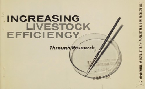 Increasing livestock efficiency through research