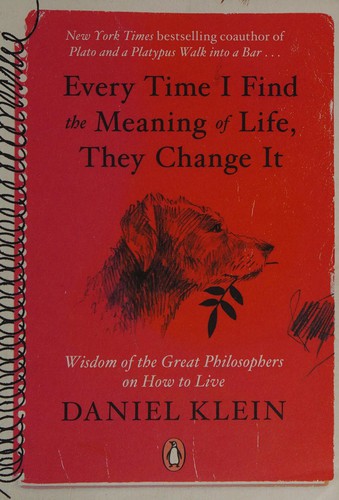Every time I find the meaning of life, they change it