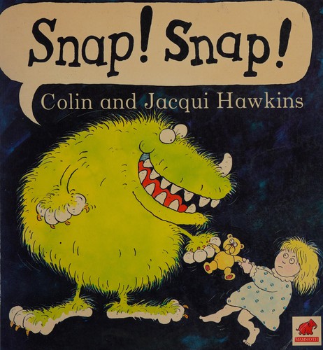 Snap! Snap!