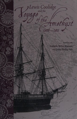 Lewis Coolidge and the voyage of the Amethyst, 1806-1811