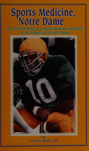 Sports medicine, Notre Dame