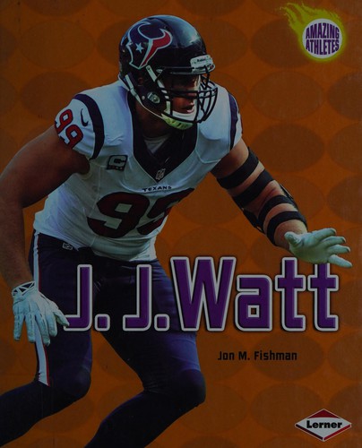 J. J. Watt