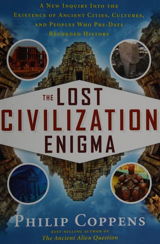 The lost civilization enigma