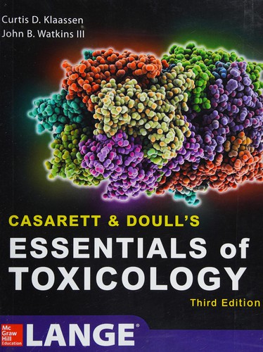 Cassrett and Doull's Essentials of Toxicology