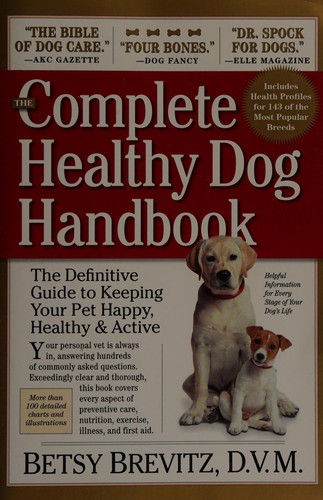 The complete healthy dog handbook