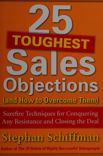 25 toughest sales objections (and how to overcome them)
